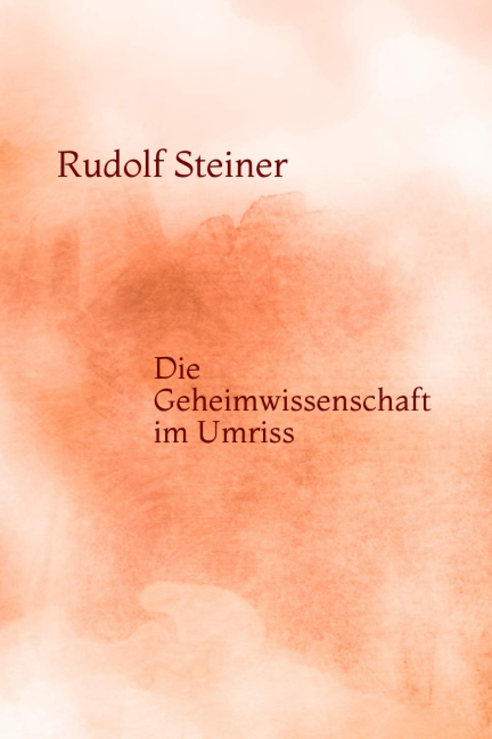 Die Geheimwissenschaft im Umriss book
