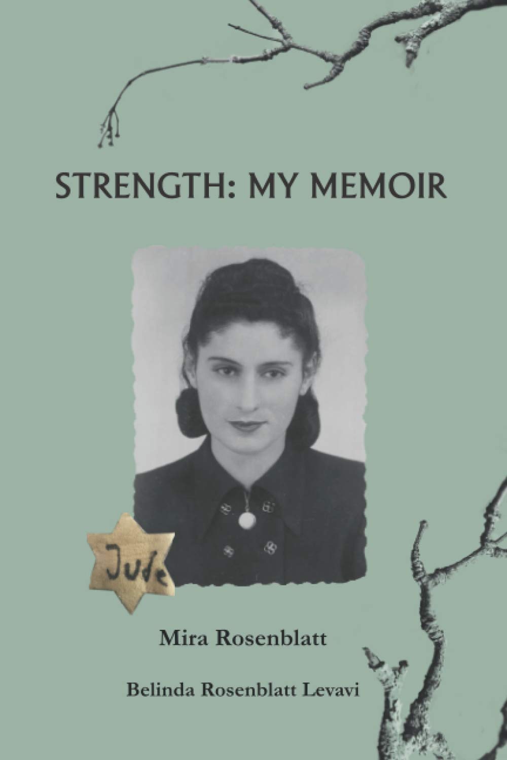 Strength: My Memoir: Black & White Version Memories