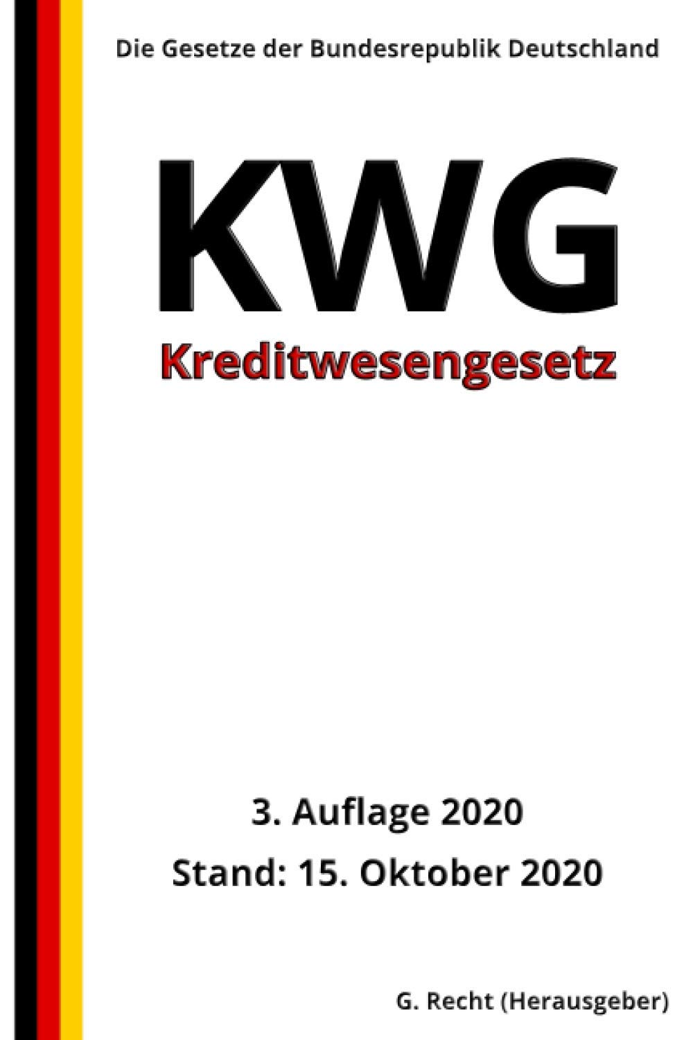 Kreditwesengesetz - KWG, 3. Auflage 2020 book