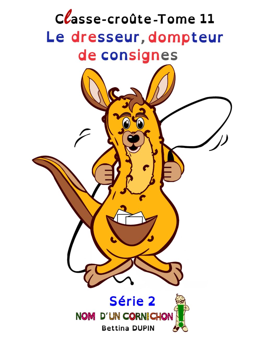 Le dresseur, dompteur de consignes book