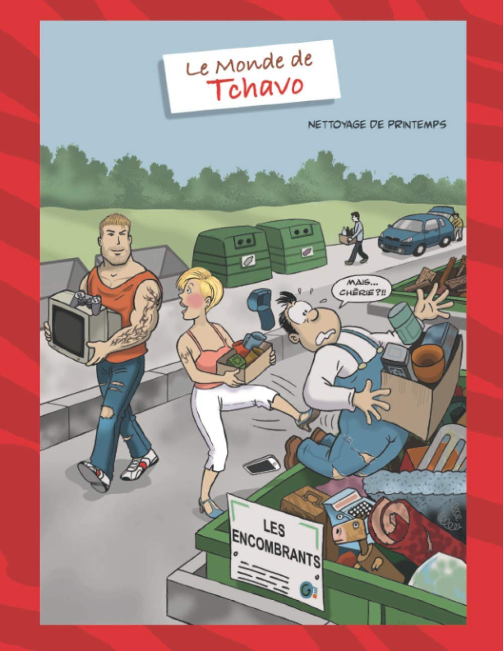 Le Monde Tchavo: Nettoyage de Printemps book