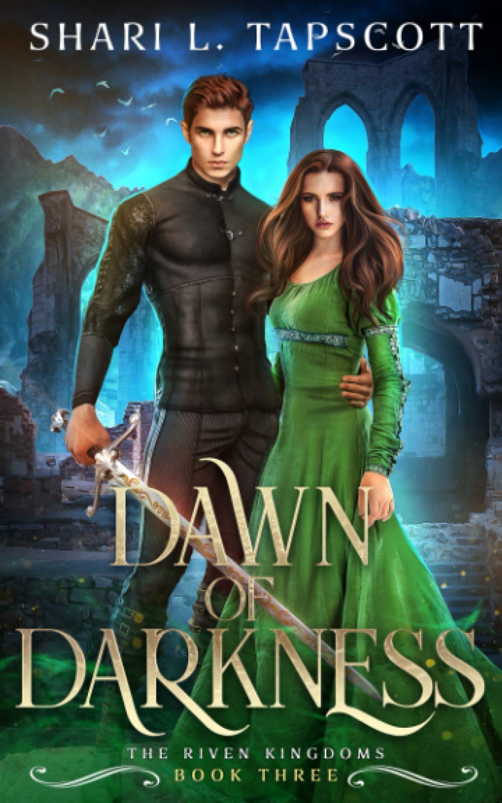 Dawn of Darkness (The Riven Kingdoms, Band 3) Fairy Tales & Legends