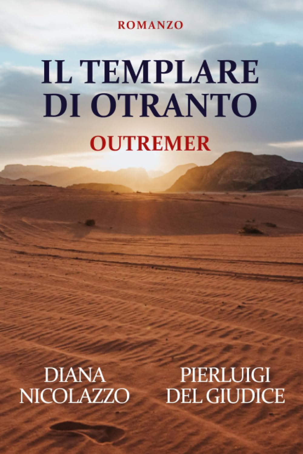 IL TEMPLARE DI OTRANTO: OUTREMER book
