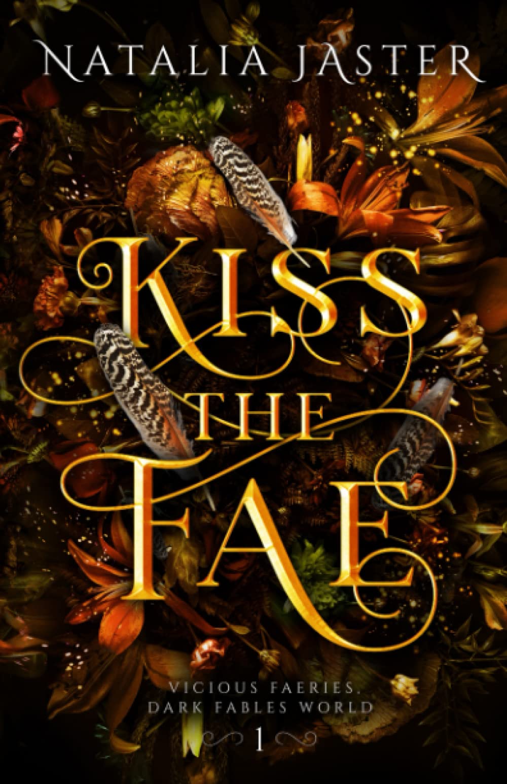 Kiss the Fae (Dark Fables: Vicious Faeries, Band 1) Fairy Tales & Legends
