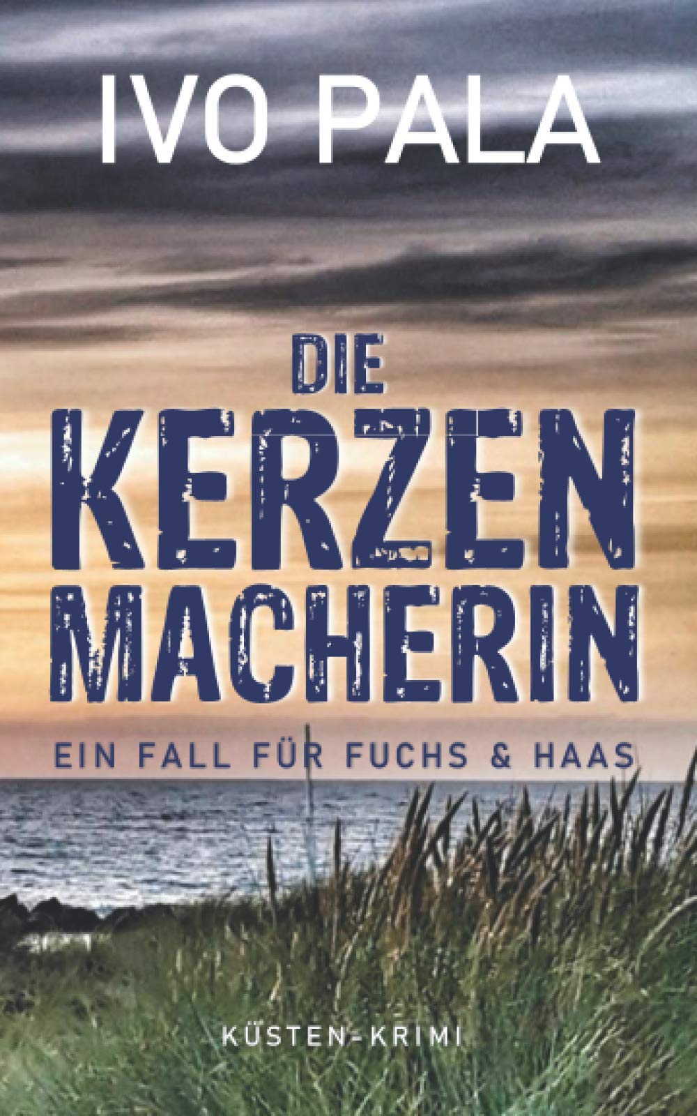 Ein Fall für Fuchs & Haas: Die Kerzenmacherin - Krimi Detective & CSI