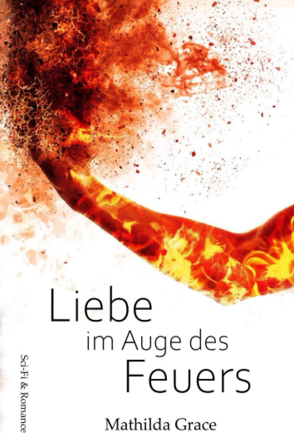 Product Image: Liebe im Auge des Feuers