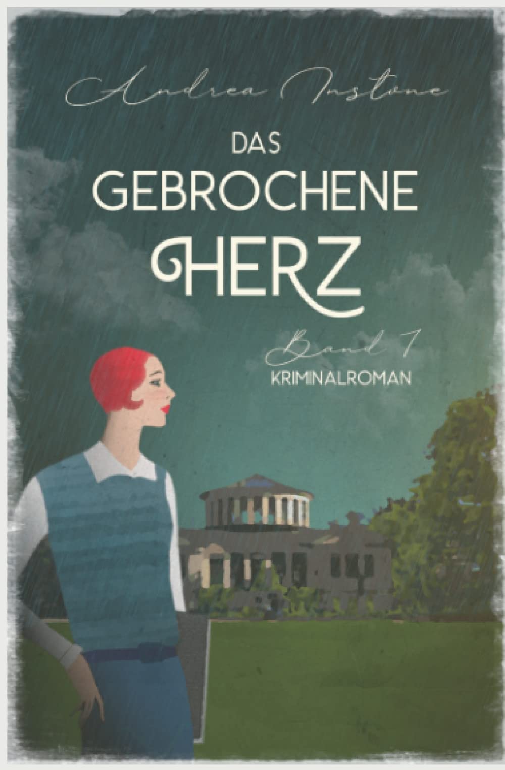 Das gebrochene Herz (Ein mörderischer Fall für Fräulein Schumacher, Band 7) Historical Fiction