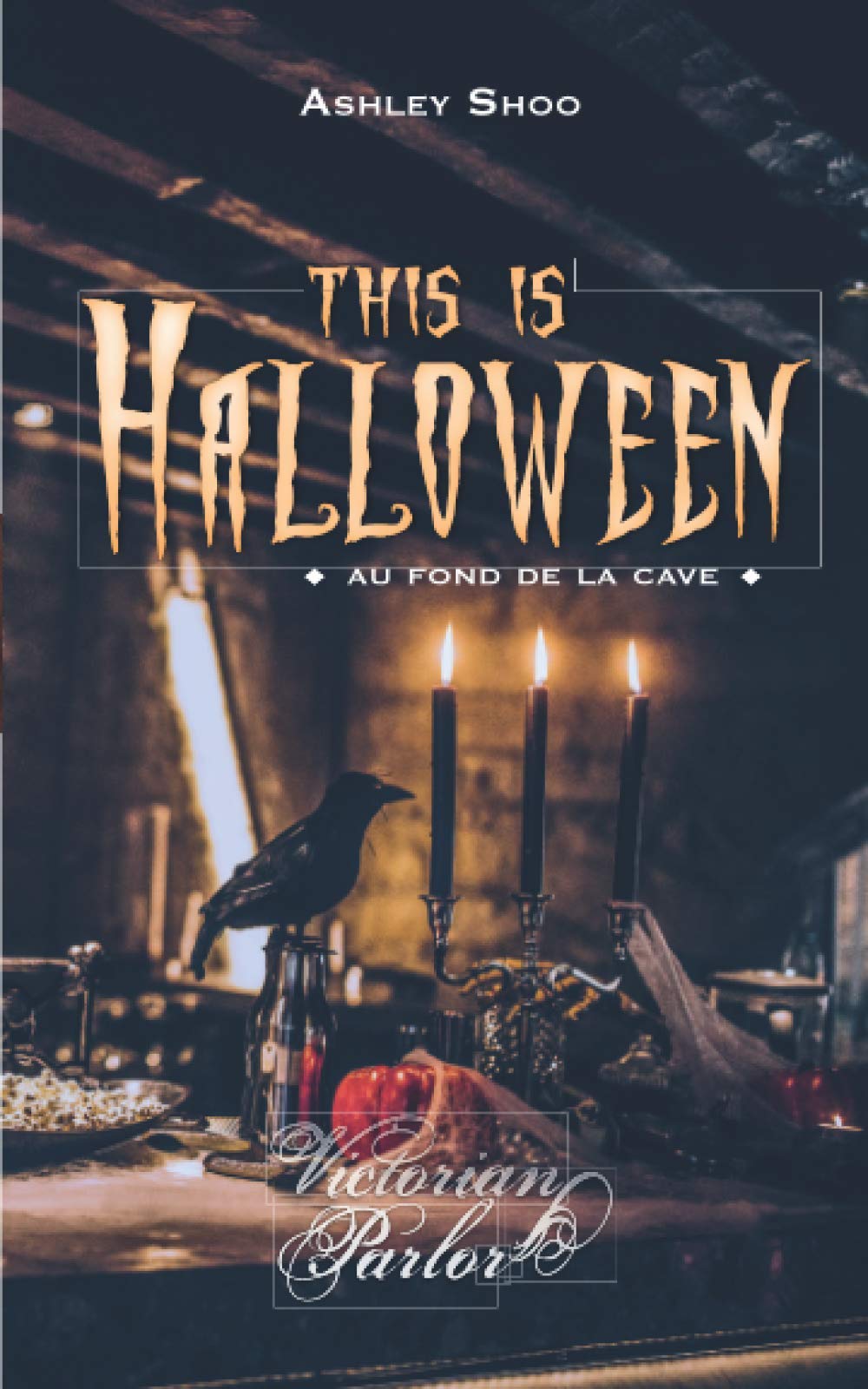 This Is Halloween: Au fond de la cave book