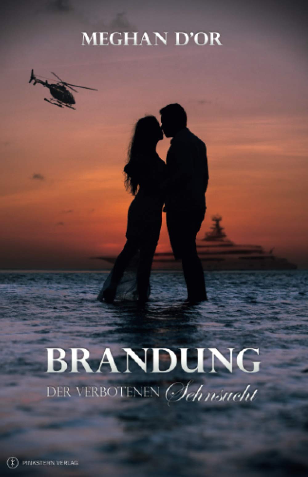 Brandung der verbotenen Sehnsucht: Ein Urlaubsflirt mit Folgen Contemporary literature