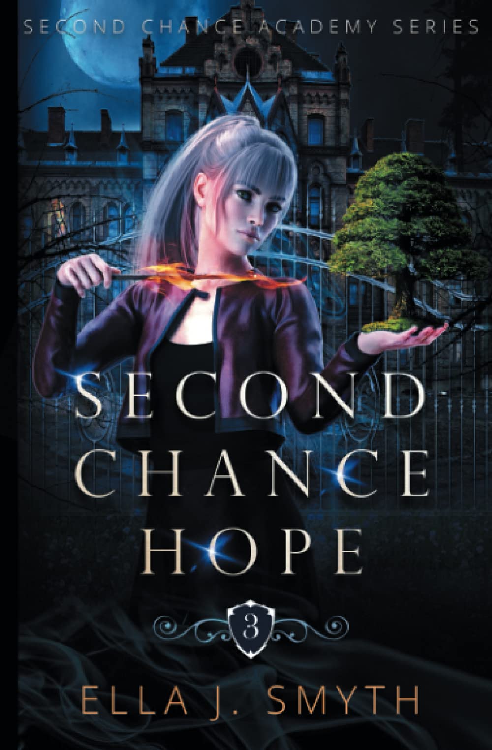 Second Chance Hope: a paranormal reverse harem academy adventure (Second Chance Academy, Band 3) Urban Fantasy