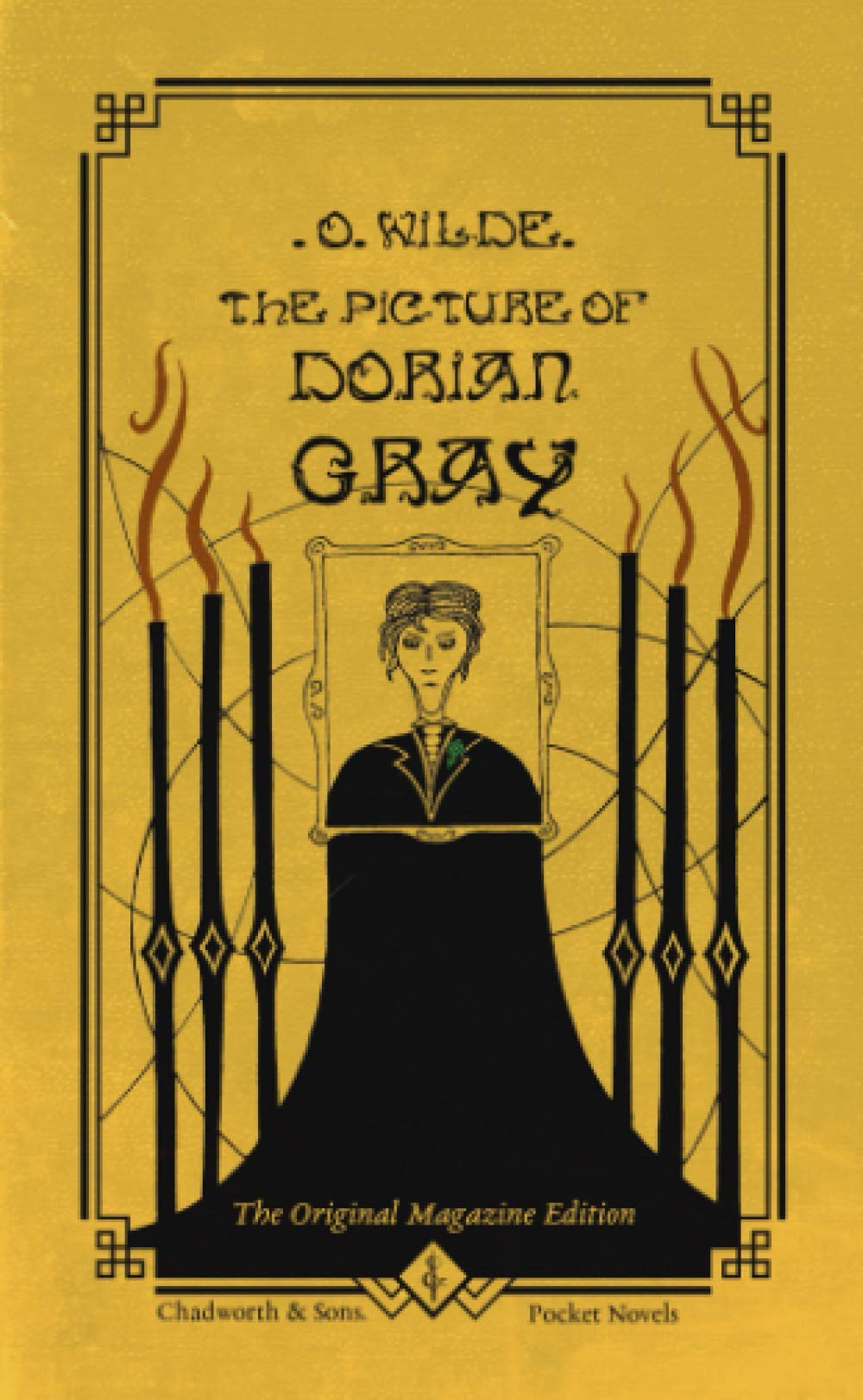 The Picture of Dorian Gray: The Original Magazine Edition (Illustrated) International