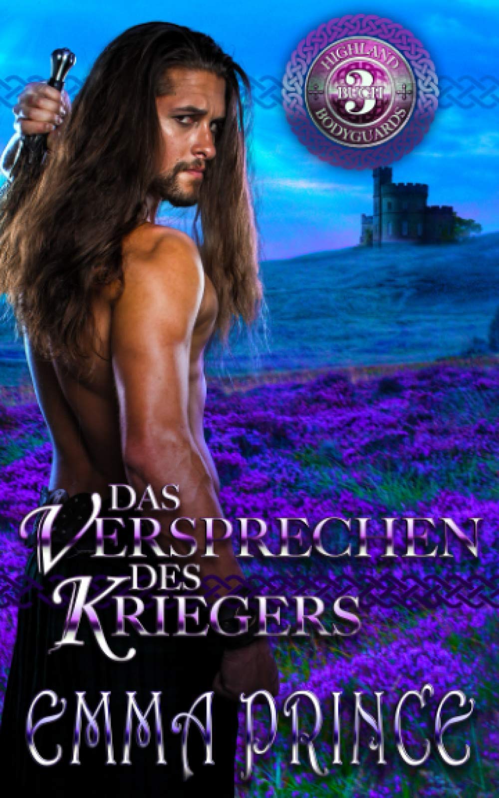 Das Versprechen des Kriegers (Highland Bodyguards, Buch 3) Historical Fiction
