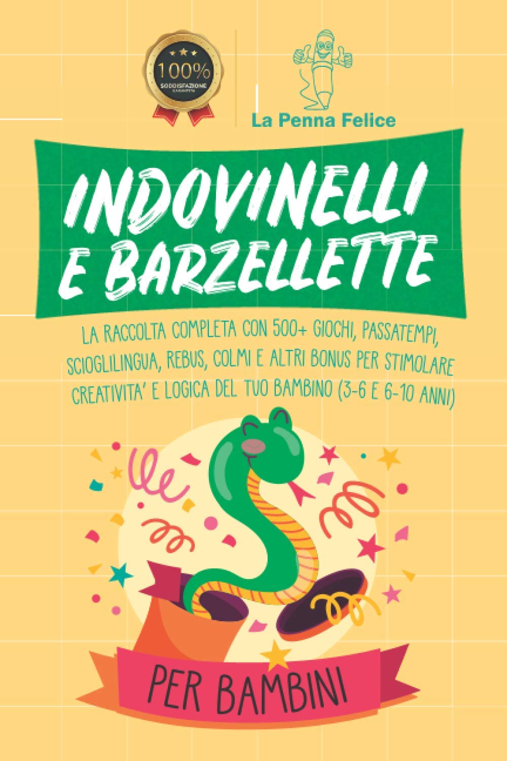 Indovinelli E Barzellette Per Bambini: La Raccolta Completa con 500+ Giochi, Passatempi, Scioglilingua, Rebus, Colmi e altri Bonus per Stimolare Creatività e Logica del tuo Bambino (3-6 e 6-10 anni) Tiptoi & Games