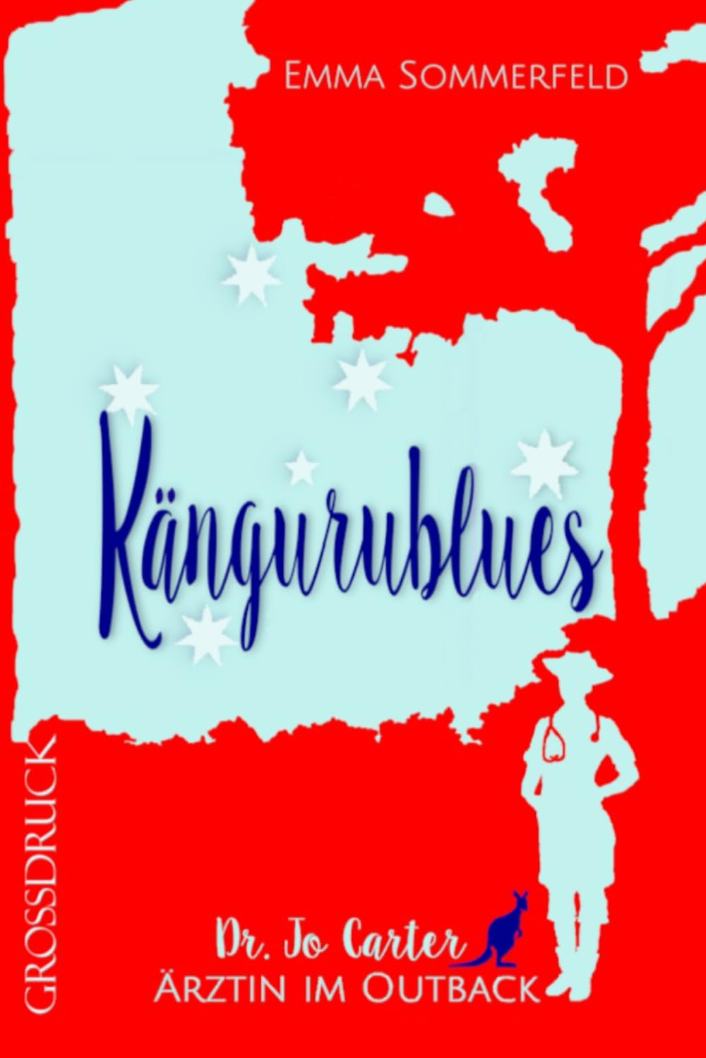 Kängurublues: Dr. Jo Carter - Ärztin im Outback Contemporary literature