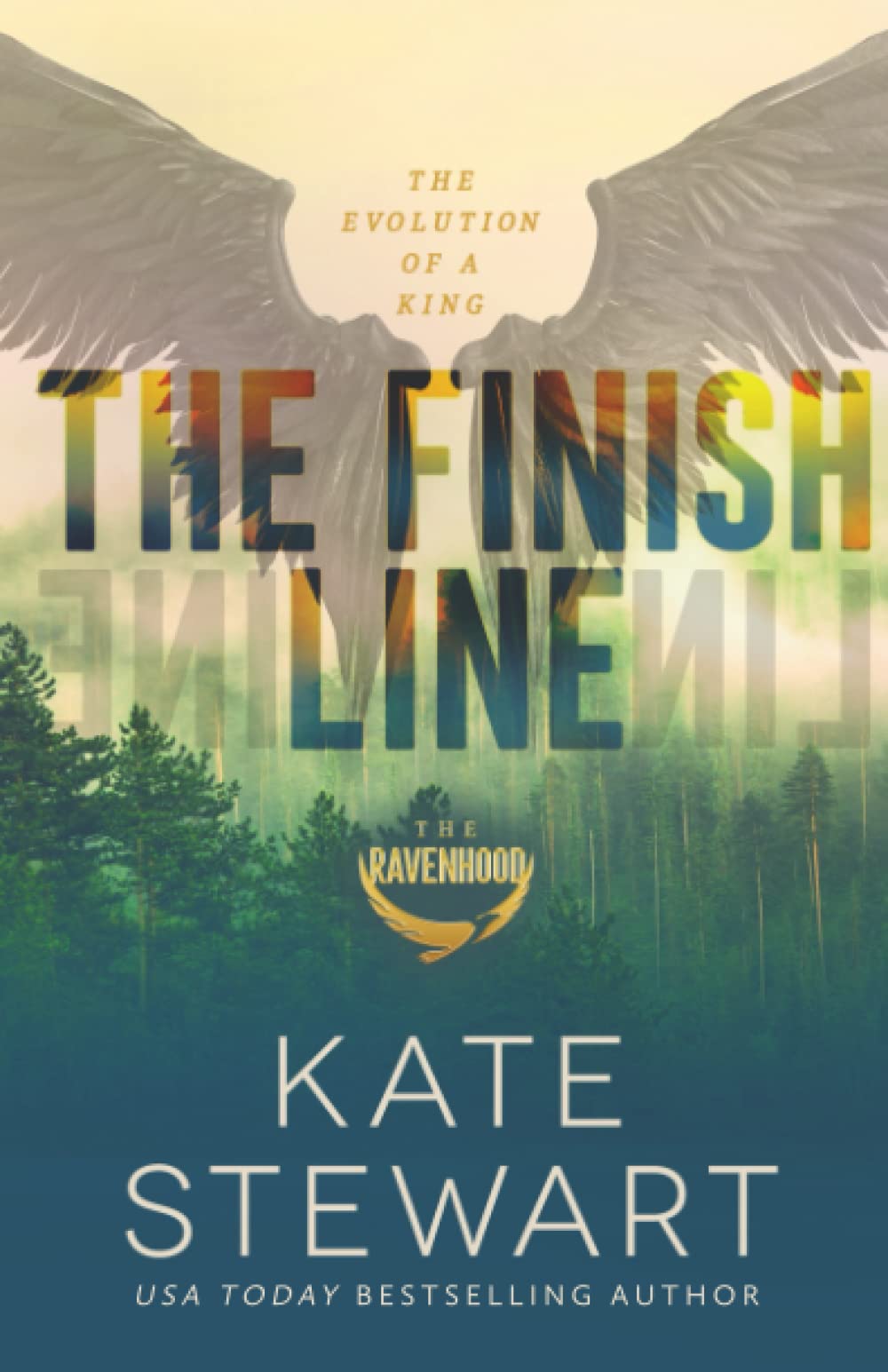 The Finish Line: The Evolution of a King (The Ravenhood, Band 3) Romantic Thrillers