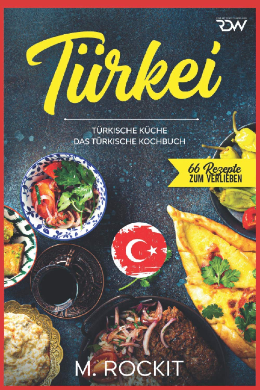 Türkei, türkische Küche.: Das türkische Kochbuch. book