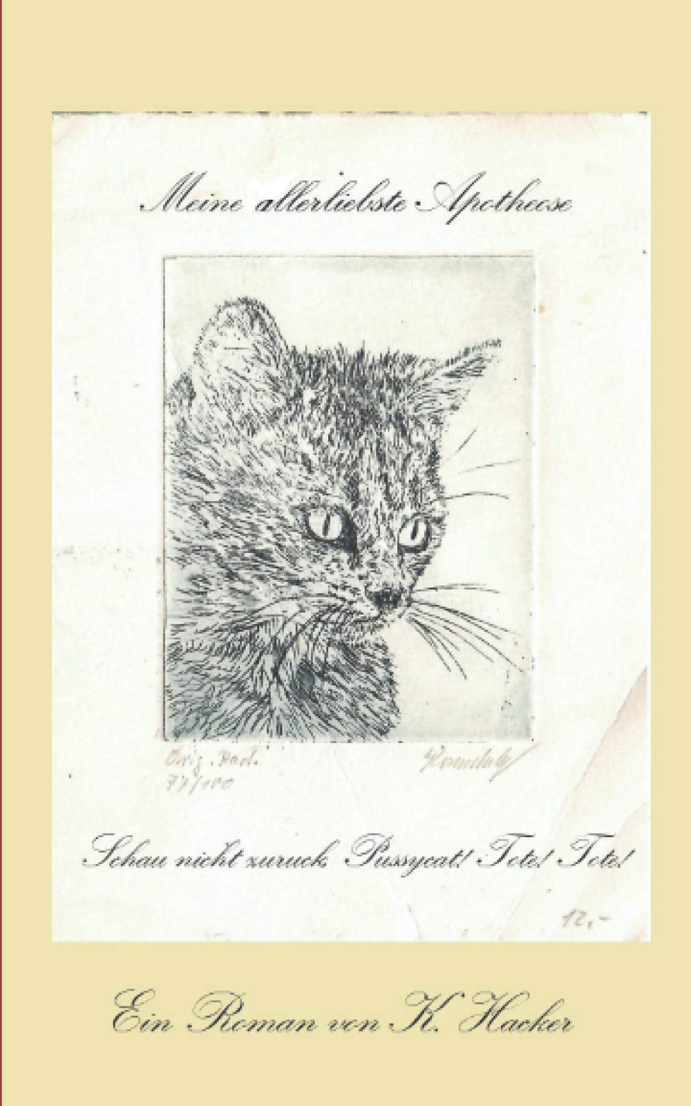 Meine Allerliebste Apotheose: Schau nicht zurück, Pussycat! Töte! Töte! Humour & Satire