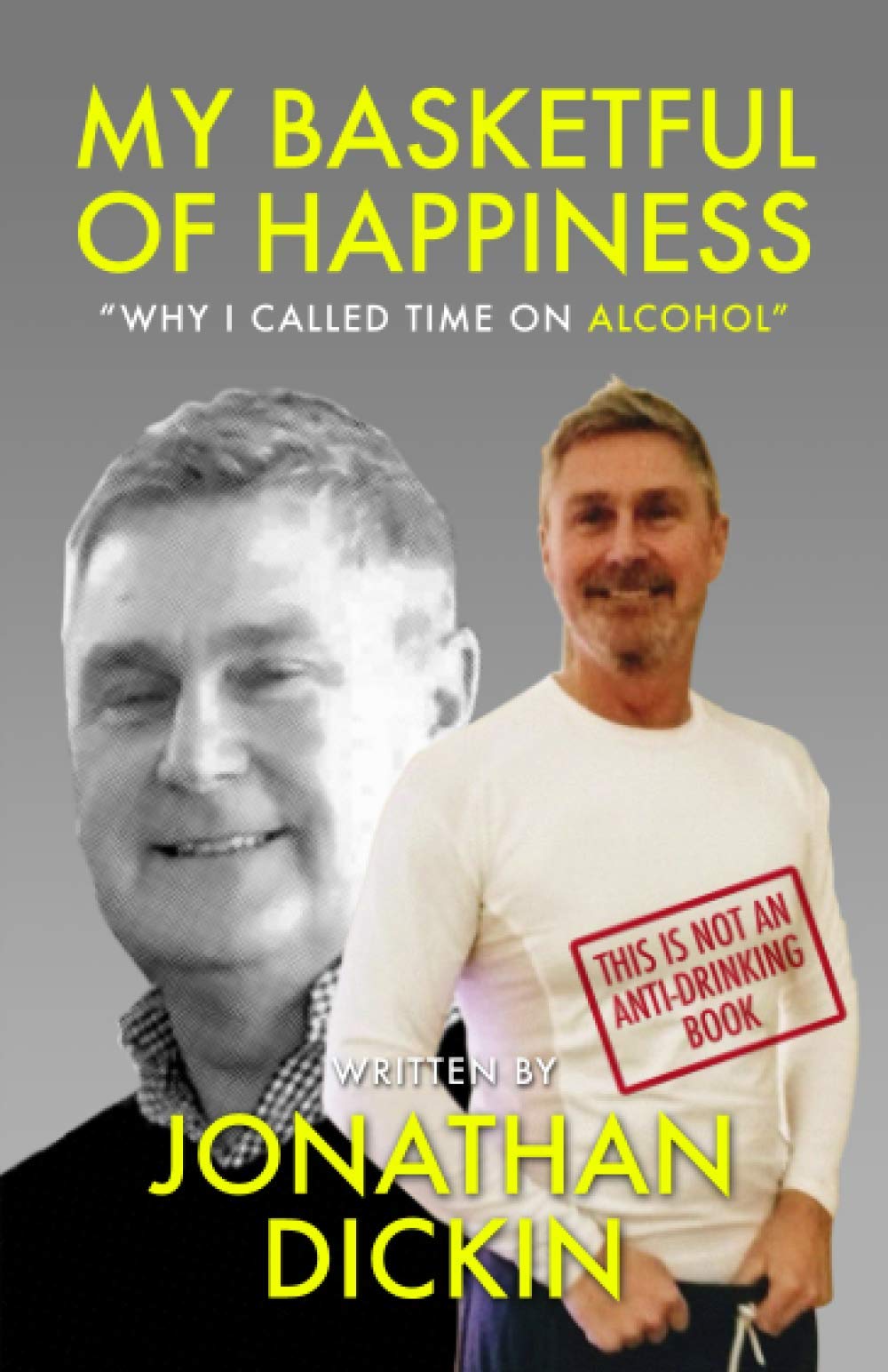 My Basketful of Happiness: "Why I Called Time on Alcohol" Health, Nutrition & Fitness