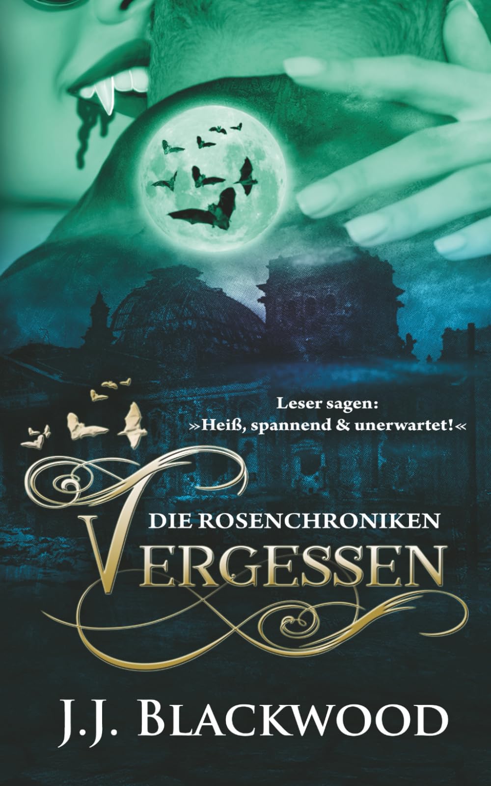 Vergessen: Ein Vampirroman book
