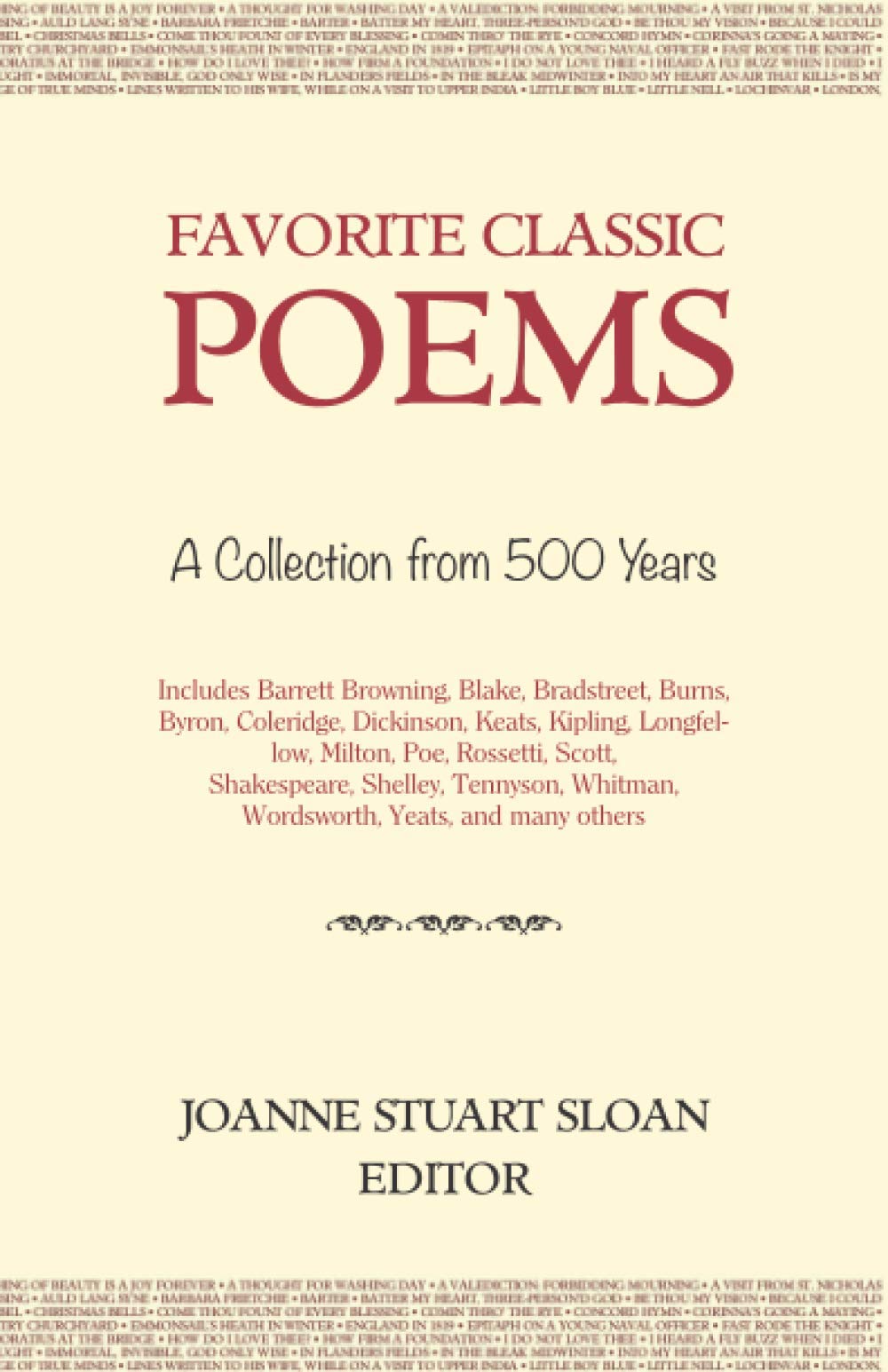Favorite Classic Poems: A Collection from 500 Years Contemporary literature