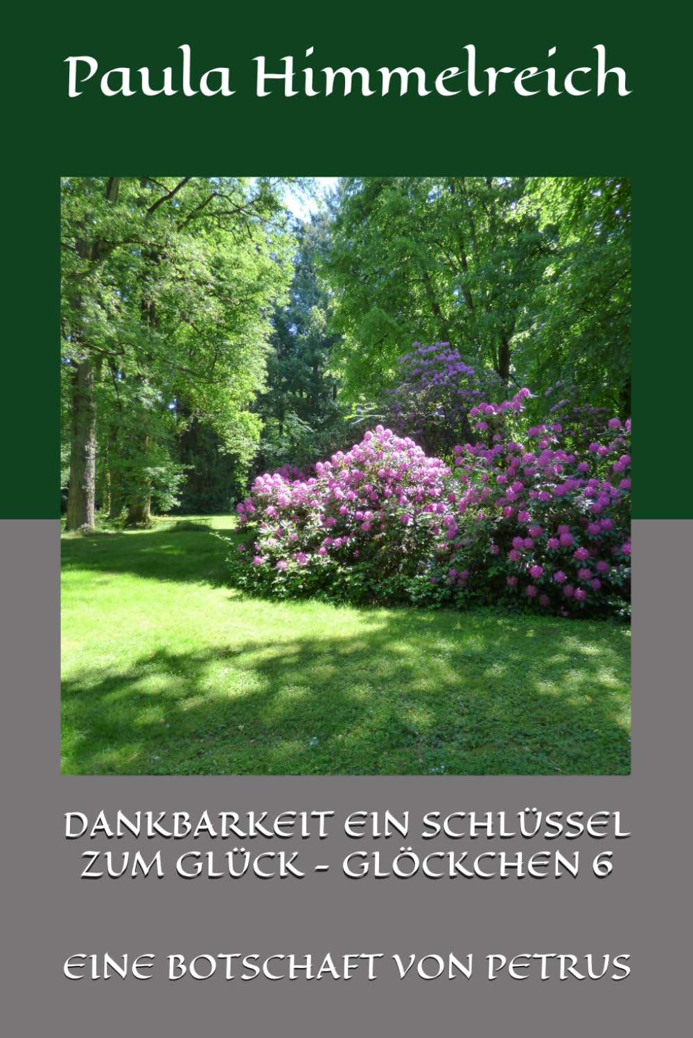 DANKBARKEIT EIN SCHLÜSSEL ZUM GLÜCK - GLÖCKCHEN 6: EINE BOTSCHAFT VON PETRUS Lifestyle