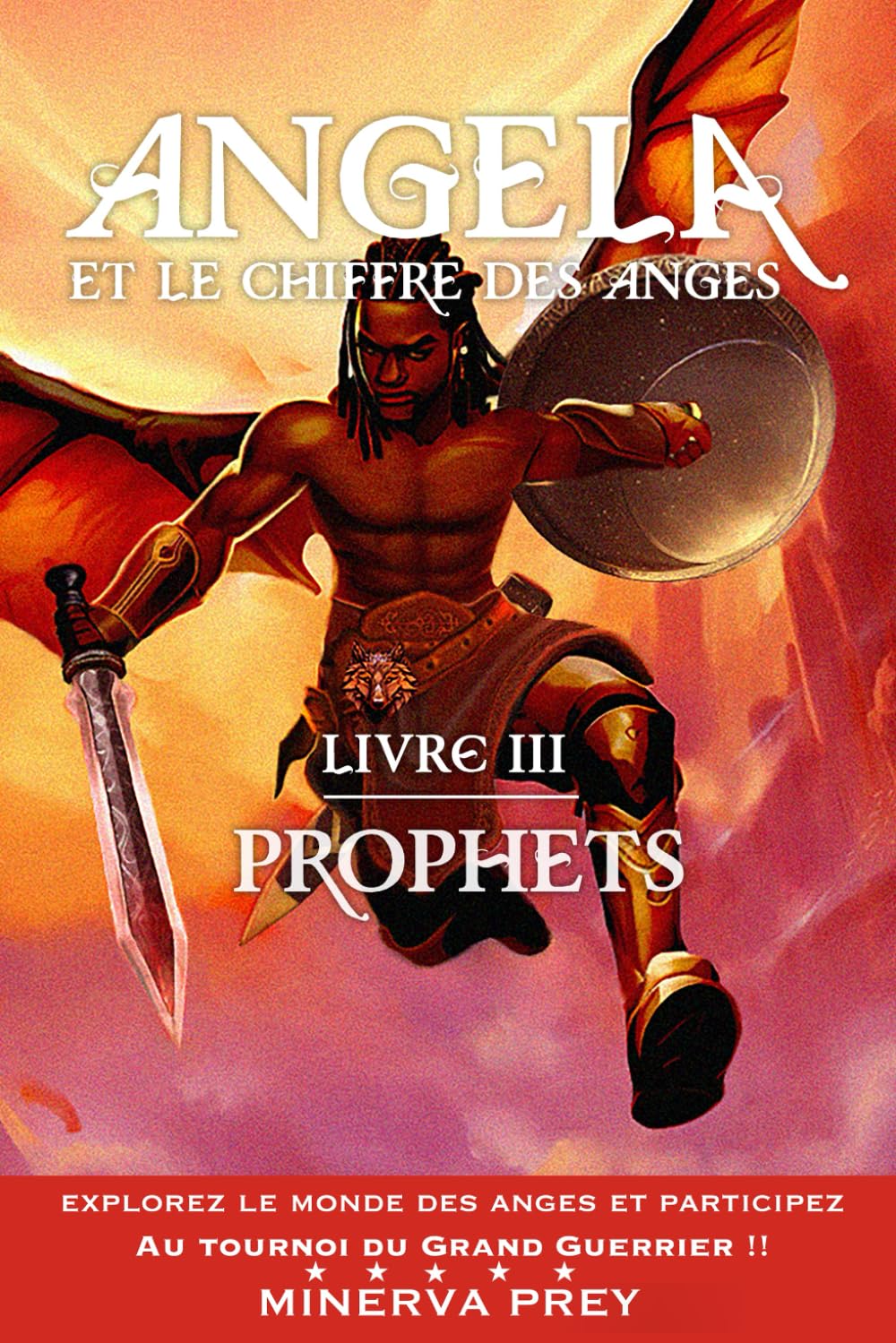 Angela et le chiffre des anges: Livre III : Prophets book