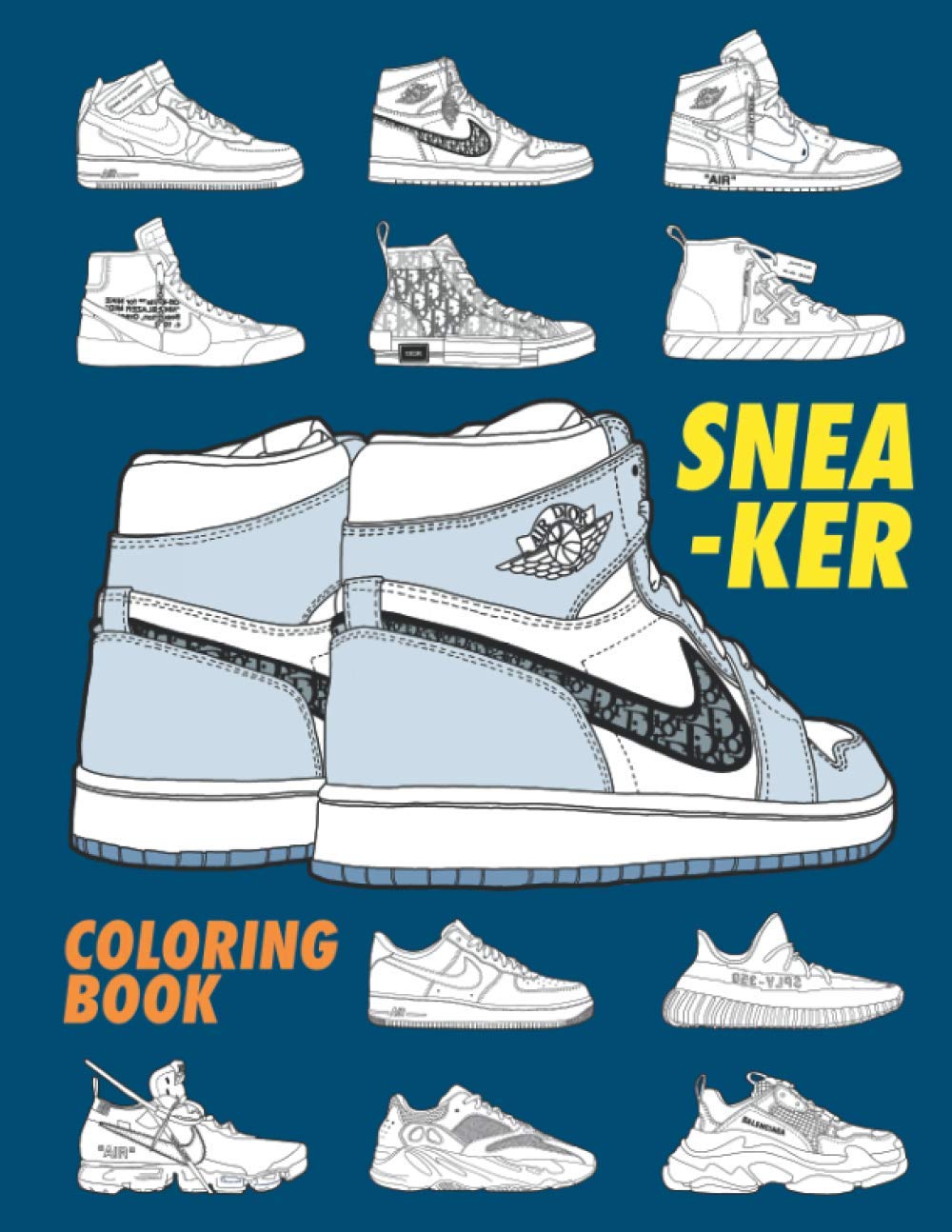 Sneaker Coloring Book: A Detailed Coloring Book for Adults & Sneaker heads (Coloring Books) Film, Art & Culture