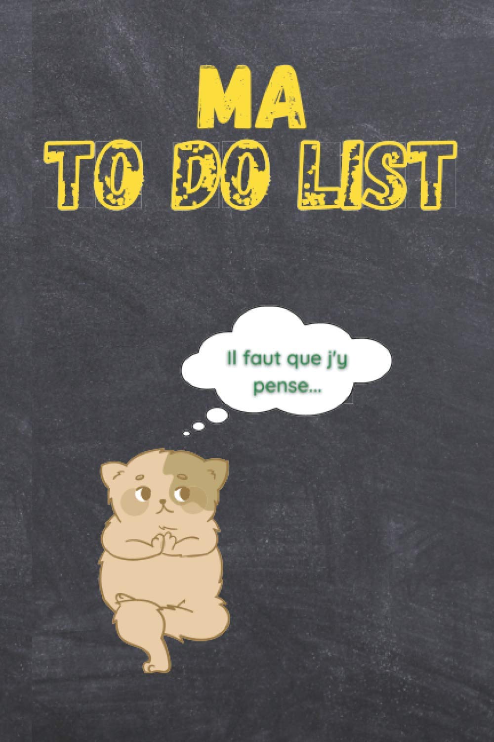 Carnet Ma TO DO LIST HEBDO: Carnet de chose à faire à remplir | Journal pour organiser sa semaine | papier qualité crème book