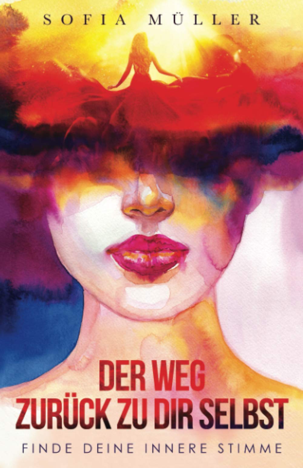 Der Weg zurück zu dir selbst: Finde deine innere Stimme Business, Finance & Career