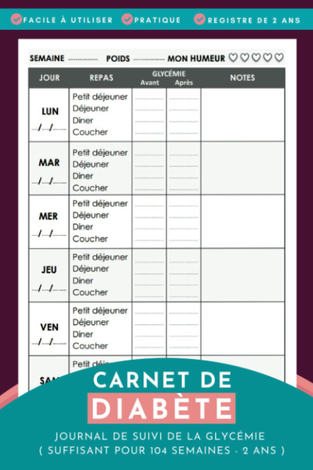 Carnet de Diabète: Journal de Bord du Diabète, Pratique pour Suivi de Glycémie sur 104 Semaines (2 ans), Carnet De Glycémie, Suivi des Taux de Glycémie Journalier Avant/Après Repas et Notes. book