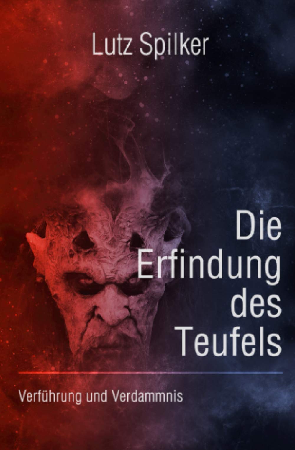 Die Erfindung des Teufels: Verführung und Verdammnis Contemporary literature
