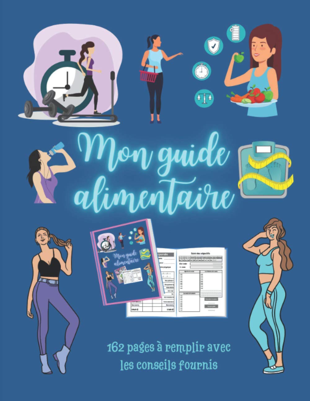 Mon guide alimentaire: Journal de suivi Nutritionnel sur 3 mois à compléter | Avec nos Conseils d’Experts en Nutrition Cooking & Enjoying