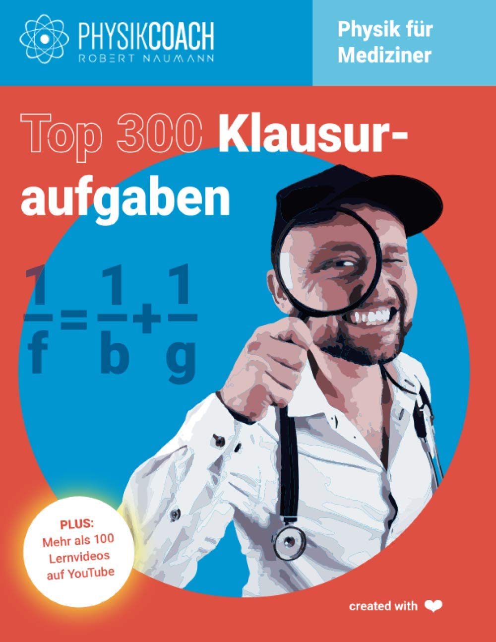 Top 300 Klausuraufgaben - Physik für Mediziner book