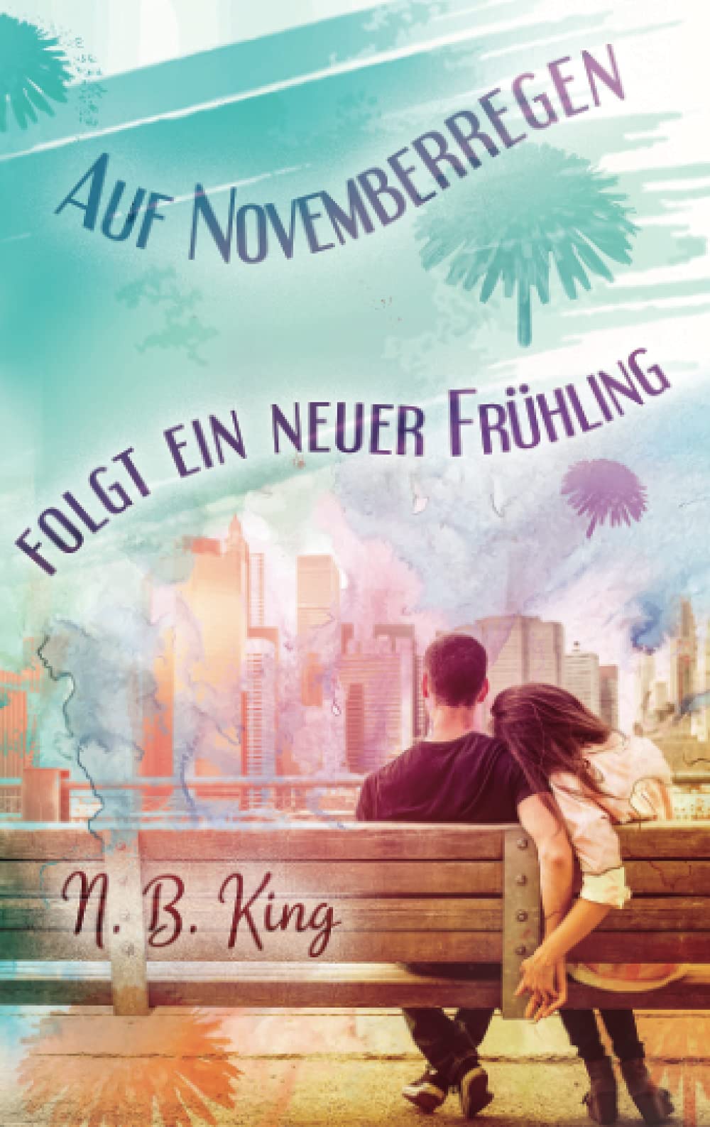 Auf Novemberregen folgt ein neuer Frühling Contemporary literature