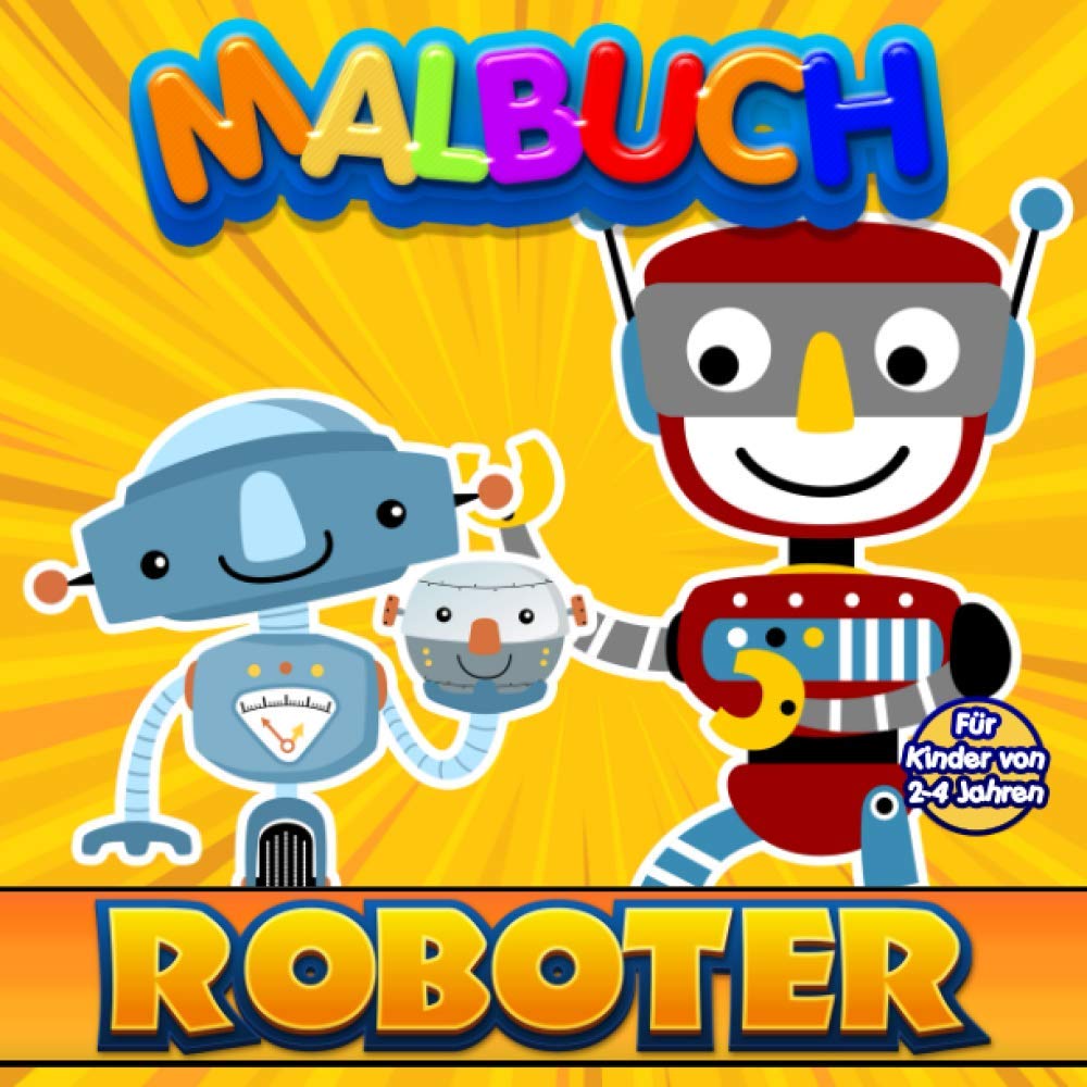 Malbuch | Roboter | Für Kinder von 2-4 Jahren Tiptoi & Games