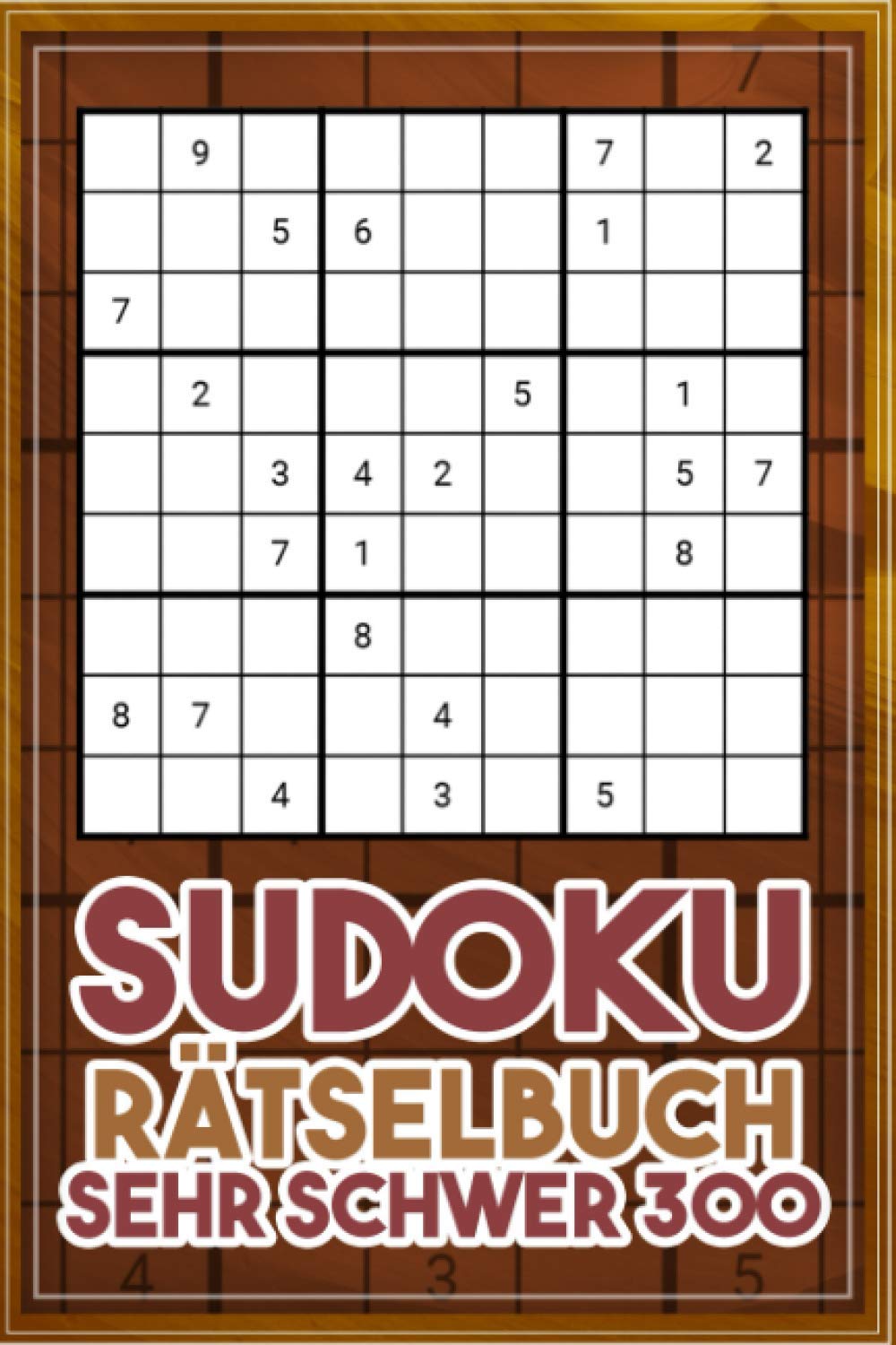 Sudoku Rätselbuch Sehr Schwer: Riesen Denksport Rätselblock für Erwachsene I Das große Sudokuspiel mit 300 Rätseln Kurzanleitung und Lösungen I Denksportaufgaben extrem schwer I Geschenk für Könner Leisure & Fun