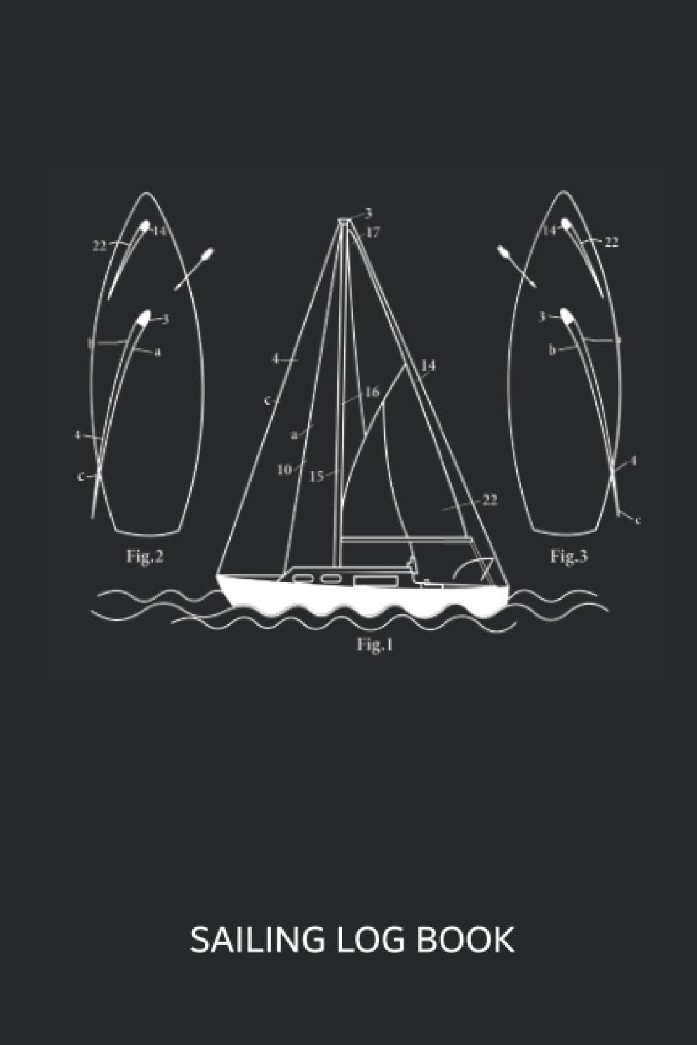 Sailing Log Book: Captains Logbook for boat trips, ideal for all sailors with sailboat, ship, yacht, or catamaran are underway. A logbook for the ... 120 pages, size approx DIN A5 (6"x9"inch). Leisure & Fun