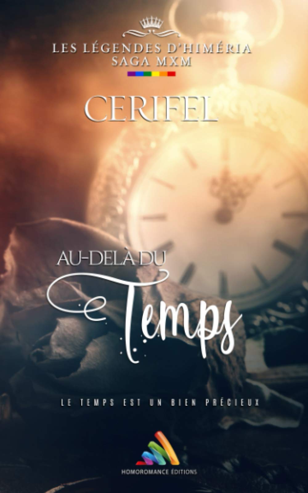 Les légendes d’Himéria : Au-delà du temps: Romance MxM book