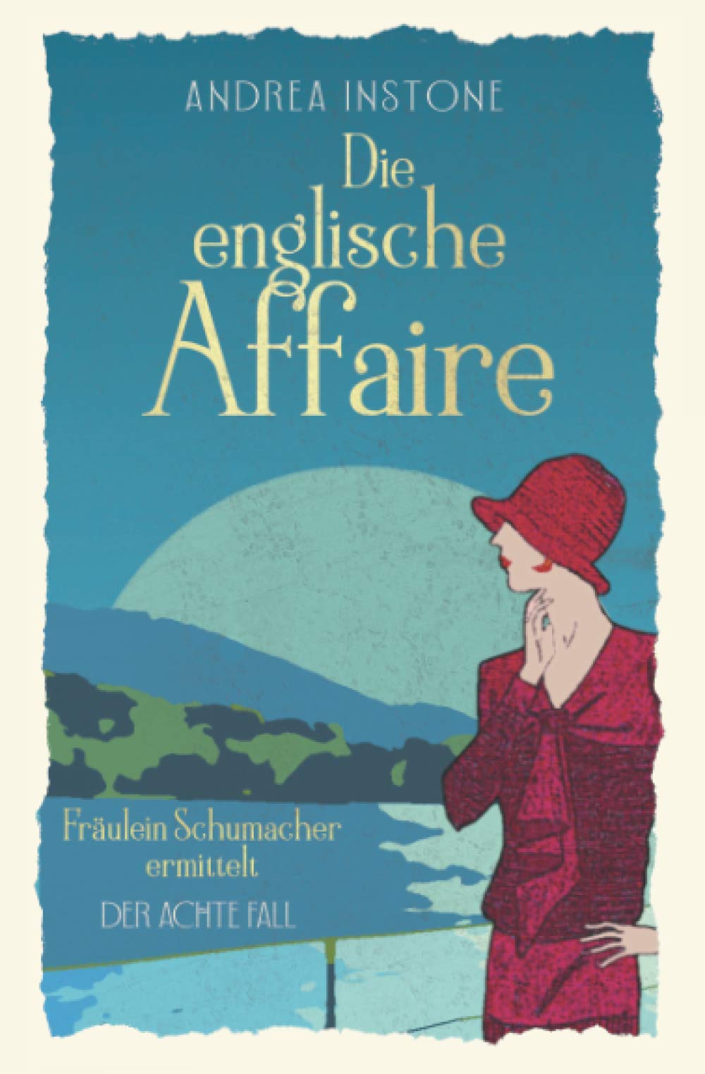 Die englische Affaire (Fräulein Schumacher ermittelt, Band 8) Historical Fiction