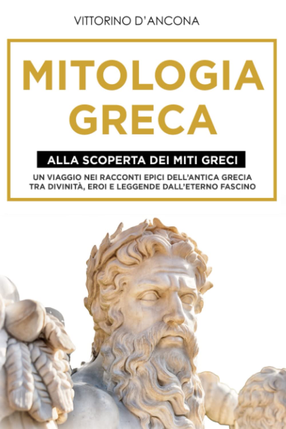 Mitologia Greca: Alla Scoperta dei Miti Greci. Un viaggio nei racconti epici dell’Antica Grecia tra Divinità, Eroi e Leggende dall’eterno fascino. German history