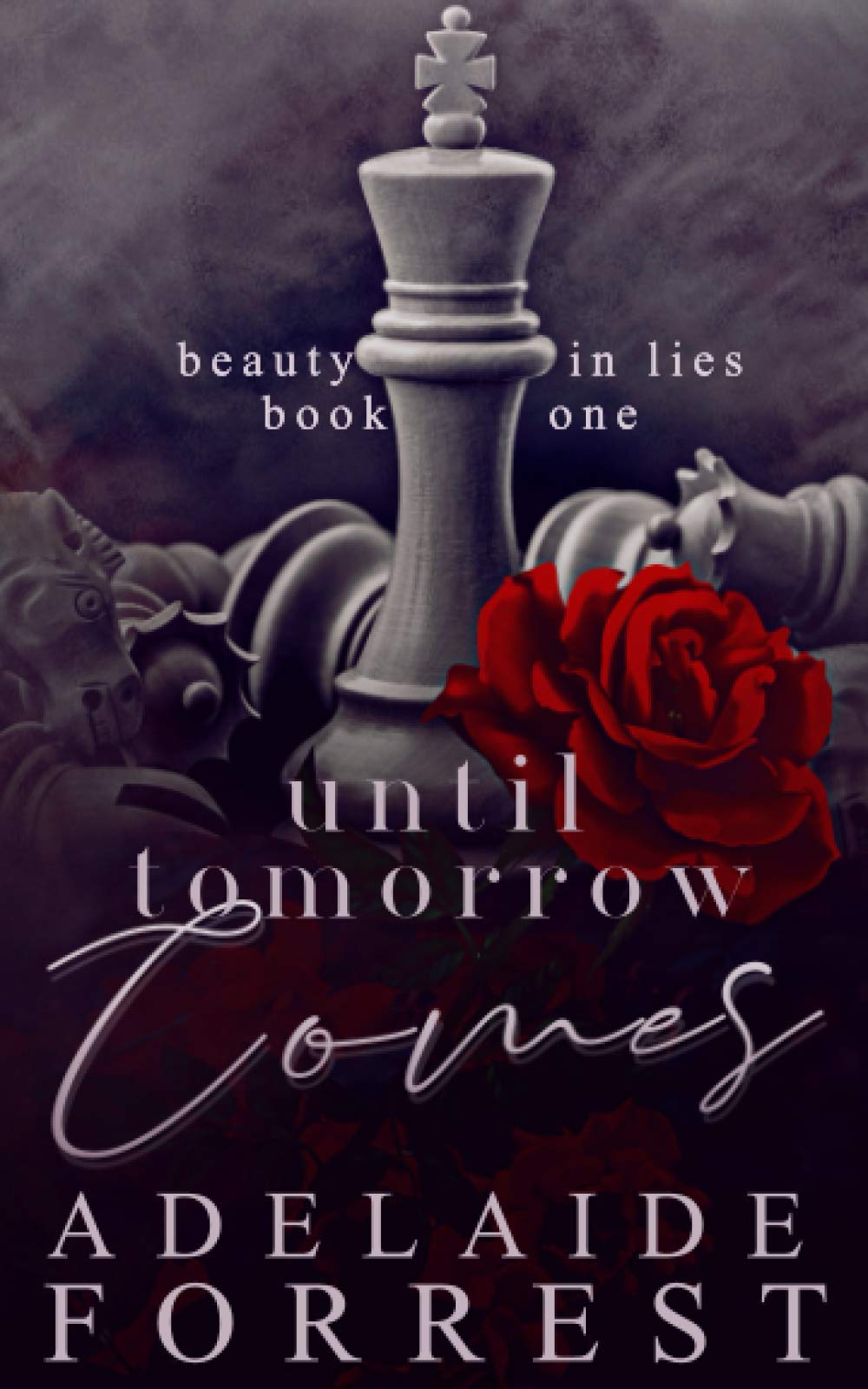 Until Tomorrow Comes: A Dark Mafia Romance (Beauty in Lies, Band 1) Contemporary literature