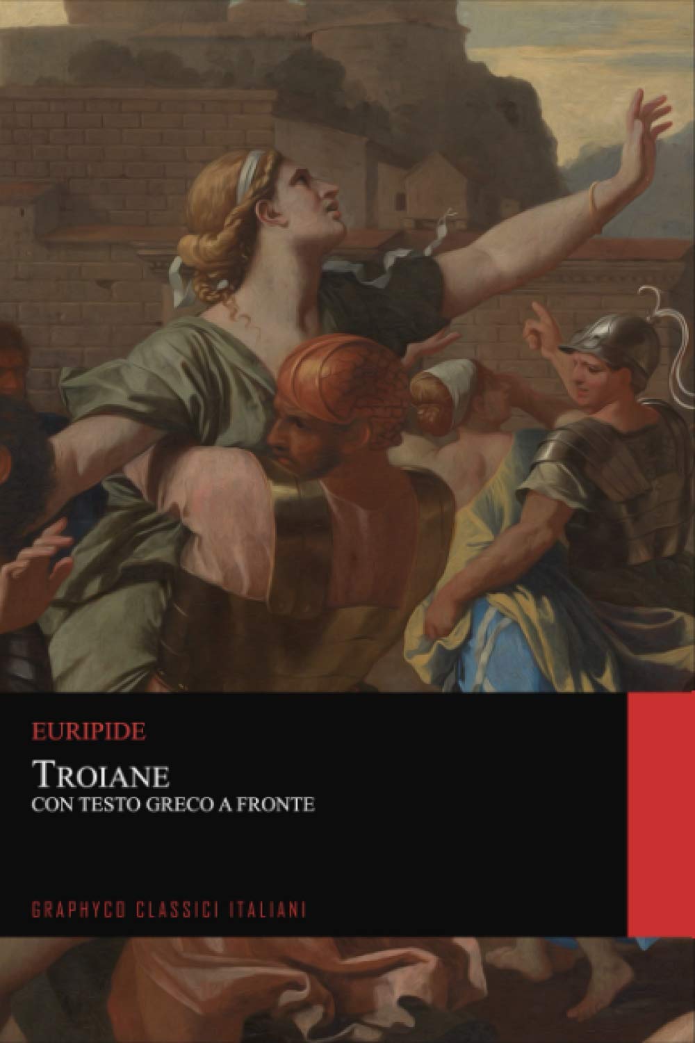 Troiane. Con Testo Greco a Frone (Graphyco Classici Italiani) book