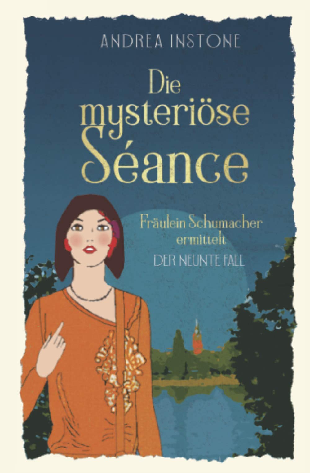 Die mysteriöse Séance (Ein mörderischer Fall für Fräulein Schumacher, Band 9) Historical Fiction