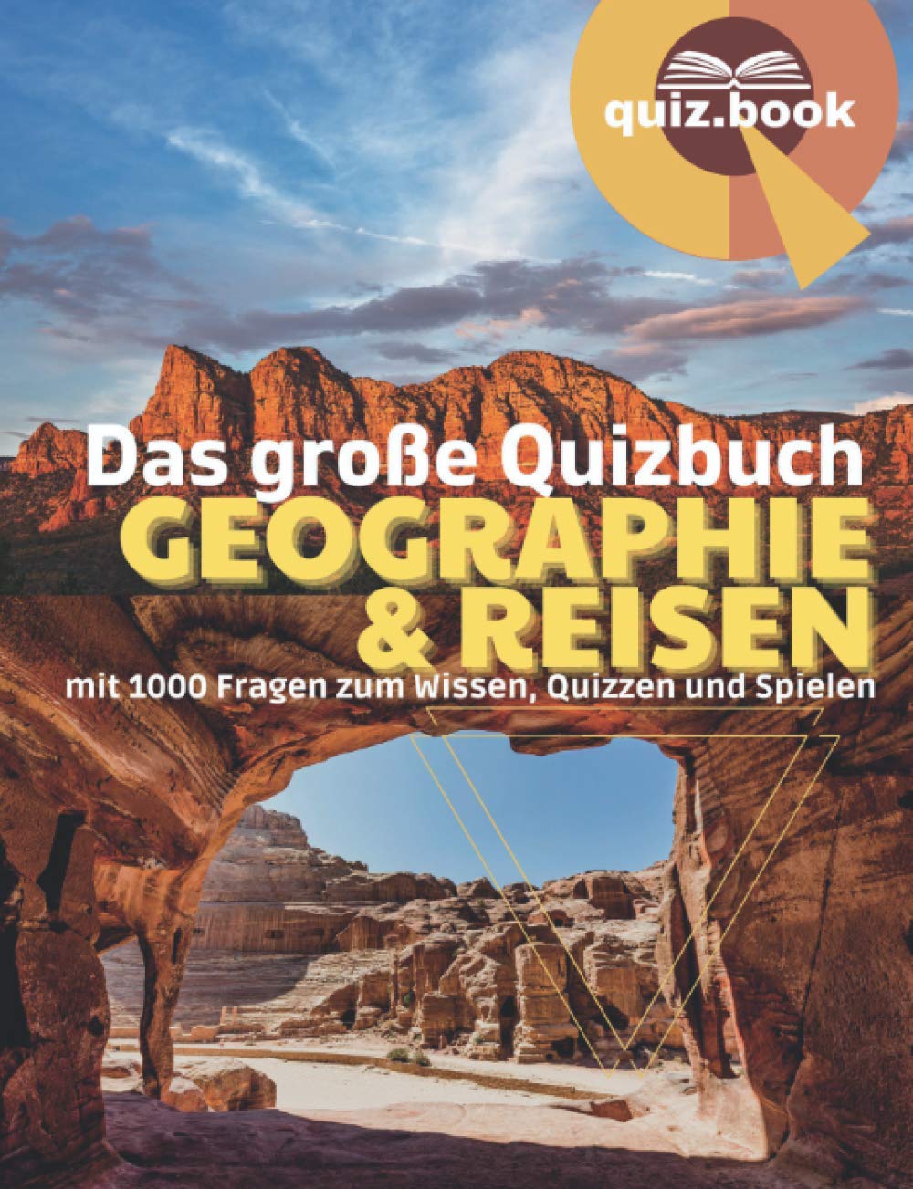 Das große Quizbuch Geographie und Reisen (quiz.book): mit 1000 Fragen zum Wissen, Quizzen und Spielen (Teste Deine Allgemeinbildung, Der Quiz-Show Trainer) Leisure & Fun