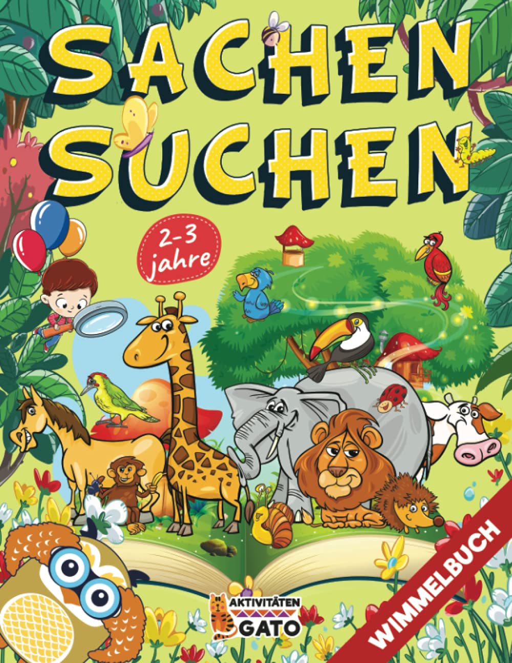 Wimmelbuch 2-3 Jahre: Wimmelbuch Tiere Sachen Suchen ab 2 jahre | Wimmelbuch Zoo groß | Suchen und finden buchwimmelwelt | Kindergarten Wimmelbuch XXL ... großen Such- und Finde-Herausforderungen) Tiptoi & Games