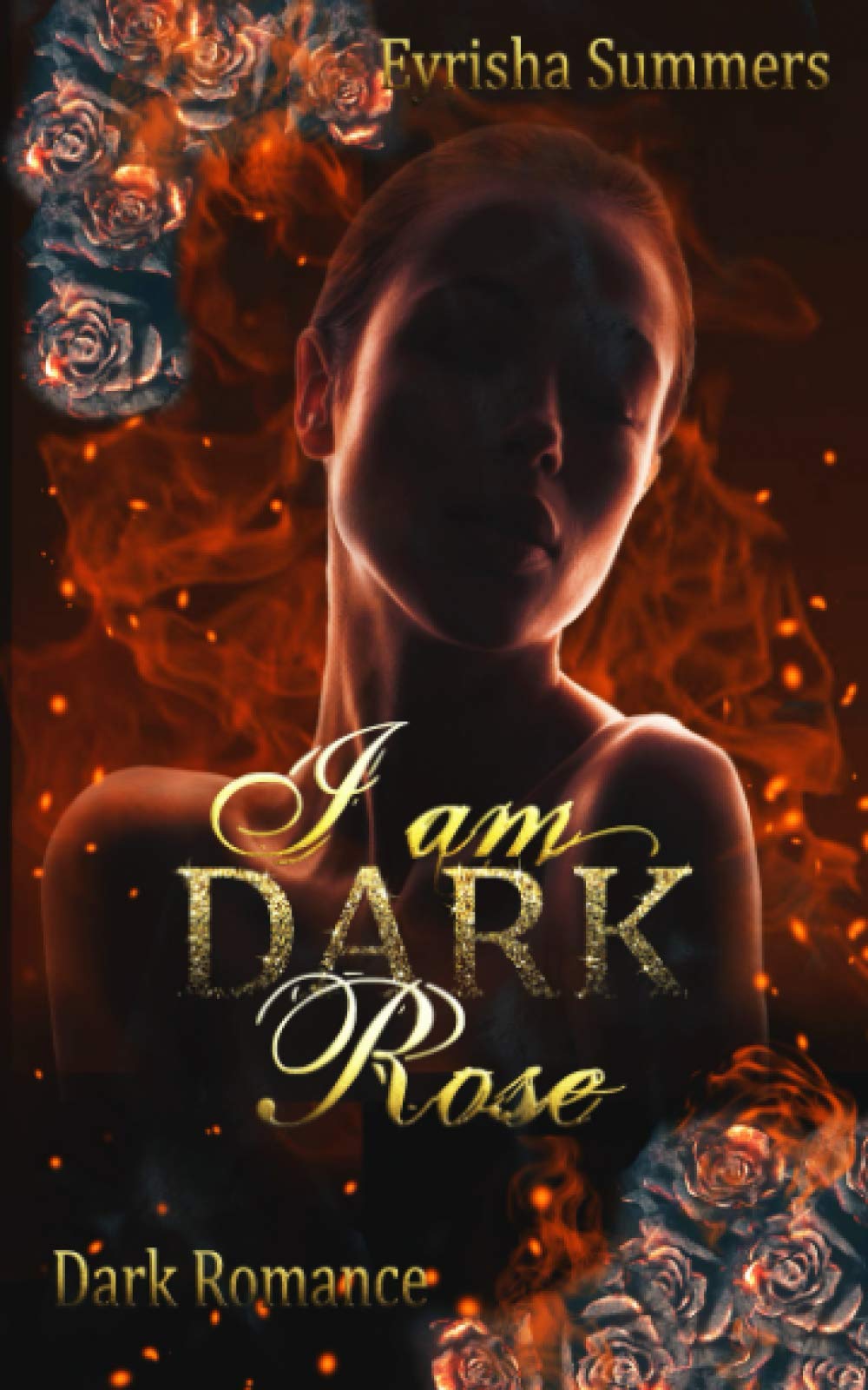 I am Dark Rose: Dark Mafia Romance (Teil 2 von 2) Crime & Thrillers