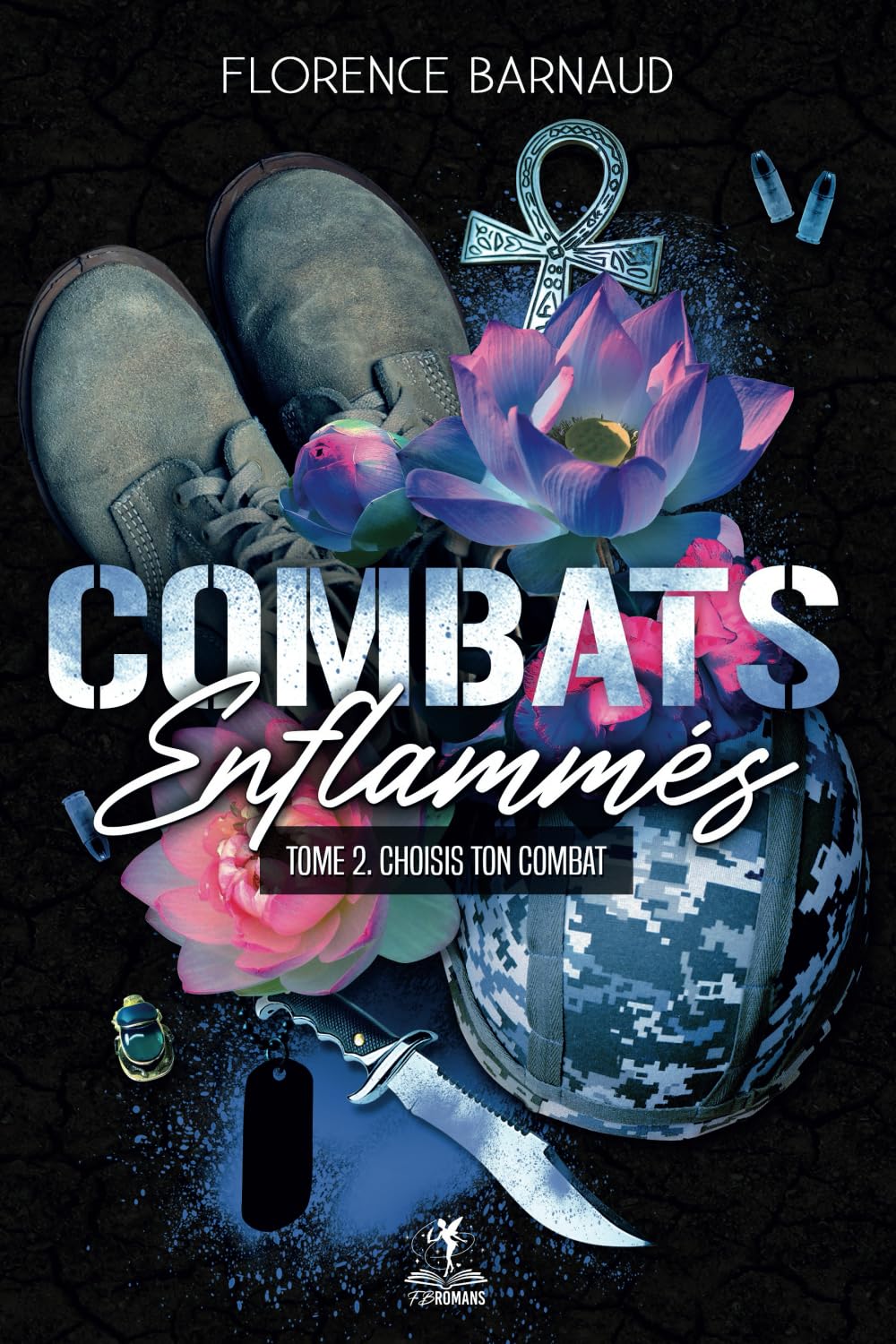 Combats Enflammés - Tome 2: Choisis ton combat book