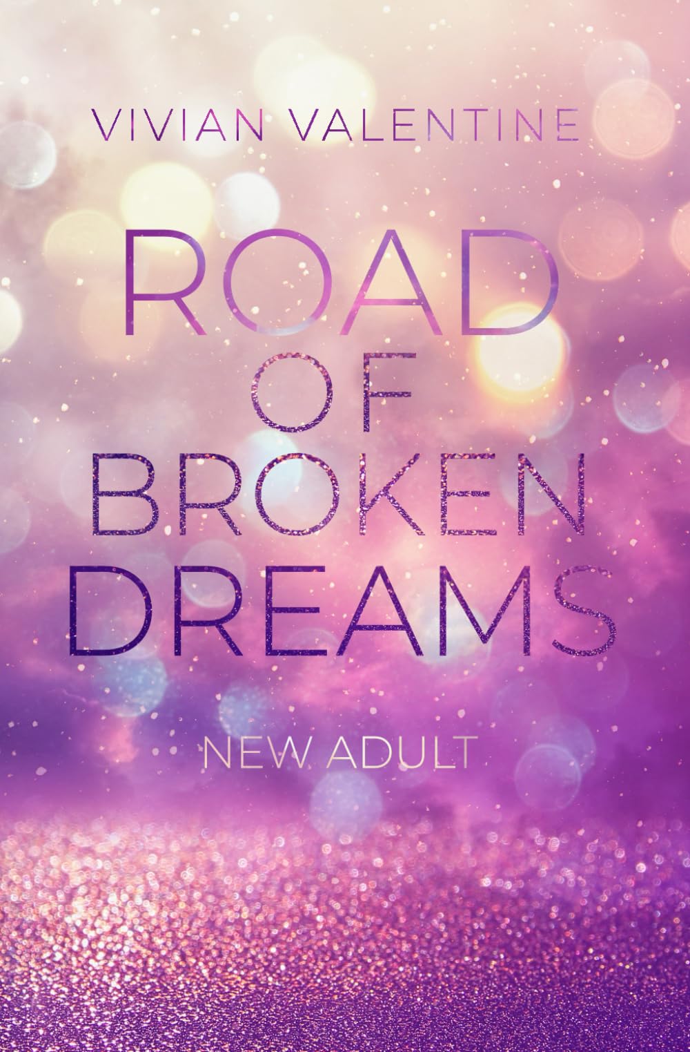 Road of Broken Dreams Contemporary literature