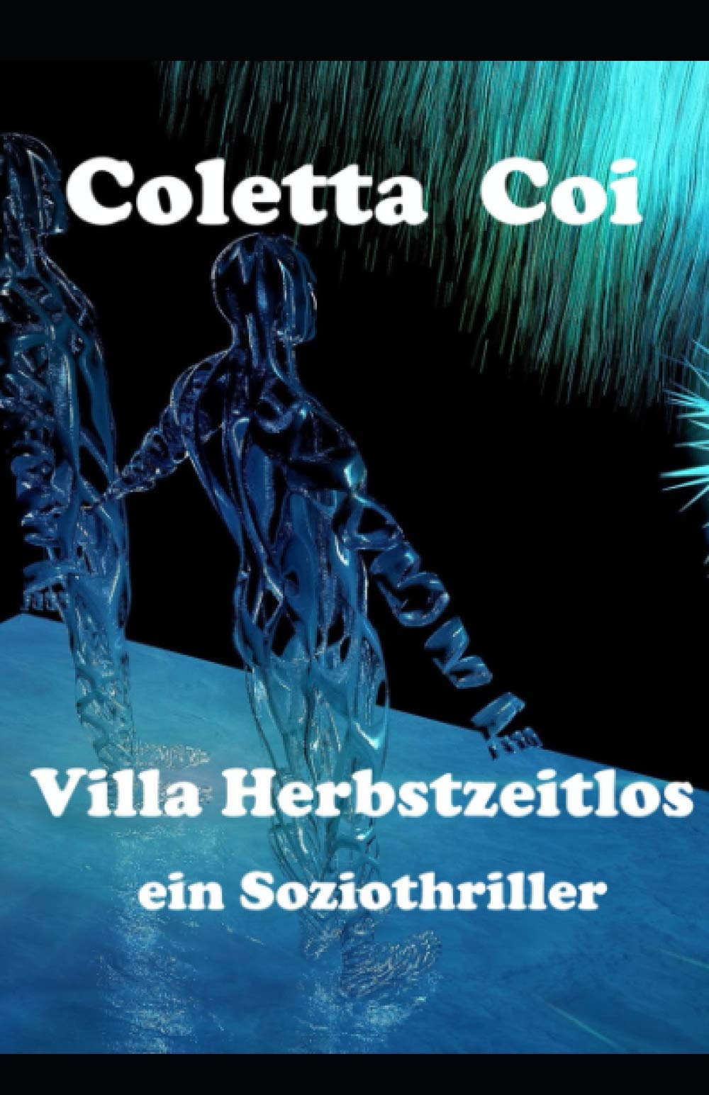 Product Image: Villa Herbstzeitlos: ein Soziothriller