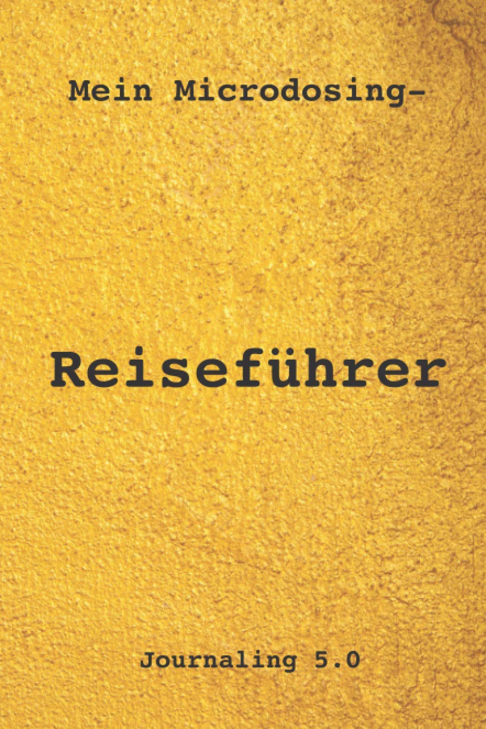 Iboga Reiseführer: Journaling 5.0 Religion & Esotericism